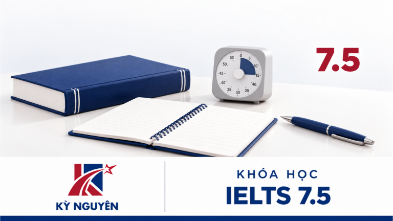 Khóa học IELTS 7.5