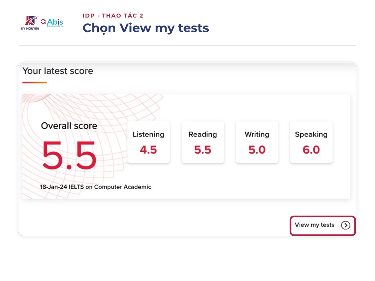 Chọn View my tests ở góc phải màn hình để mở danh sách bài thi. Ảnh: IDP IELTS Việt Nam.